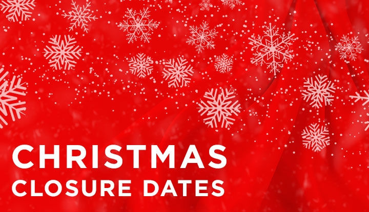 christmas closure dates